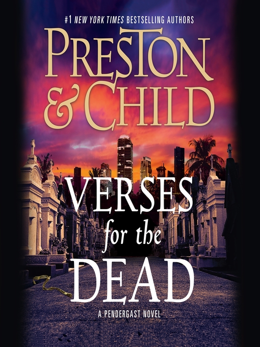 Title details for Verses for the Dead by Douglas Preston - Available